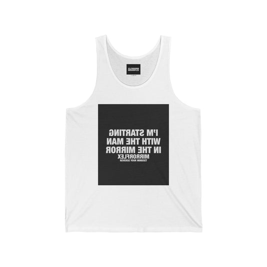Motivational Unisex Jersey Tank | Life Reflection Quote | Fitness & Casual Wear